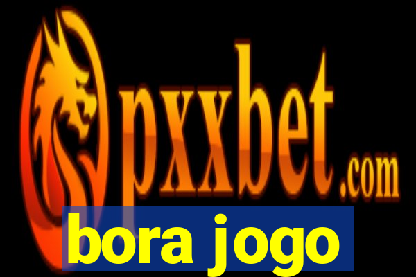 bora jogo